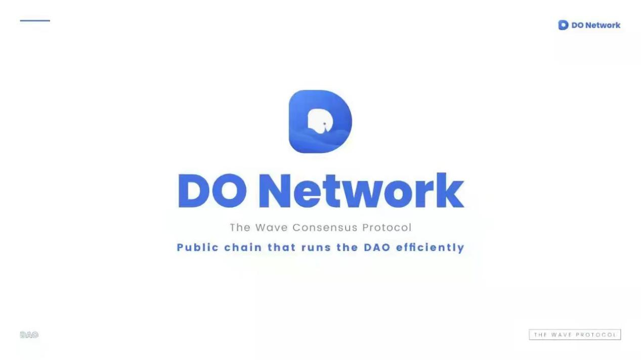 Decentralized Organization (DO) Network is coming out this April-A public chain that runs the DAO efficiently