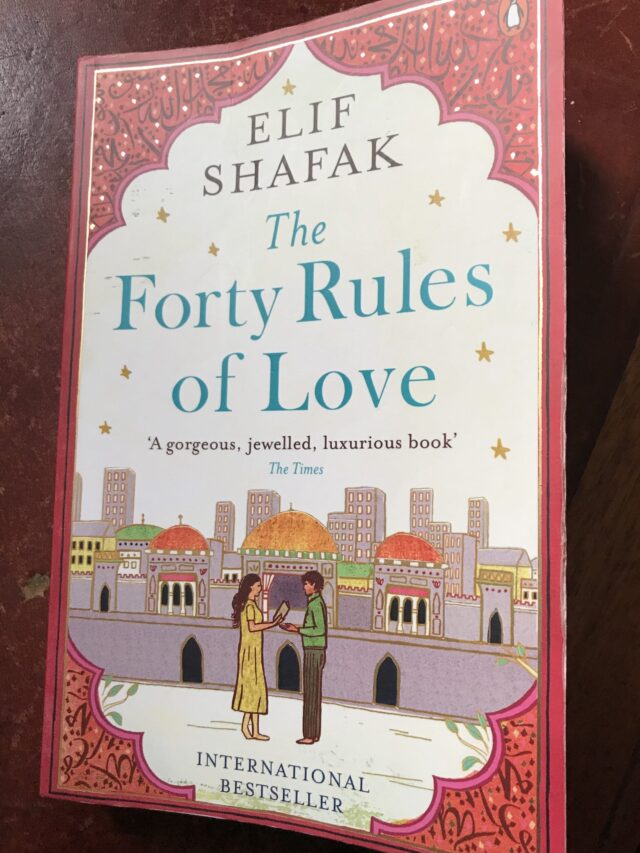 Quotes from ‘The forty rules of love’ that Will change you forever