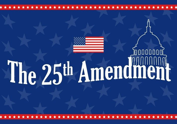 What Is The 25th Amendment And Why Removing Trump Under It Isn’t Easy